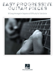 Easy Progressive Guitar Pieces – 60 Songs Arranged in Sequence of Difficulty for Solo Guitar | Gitaar