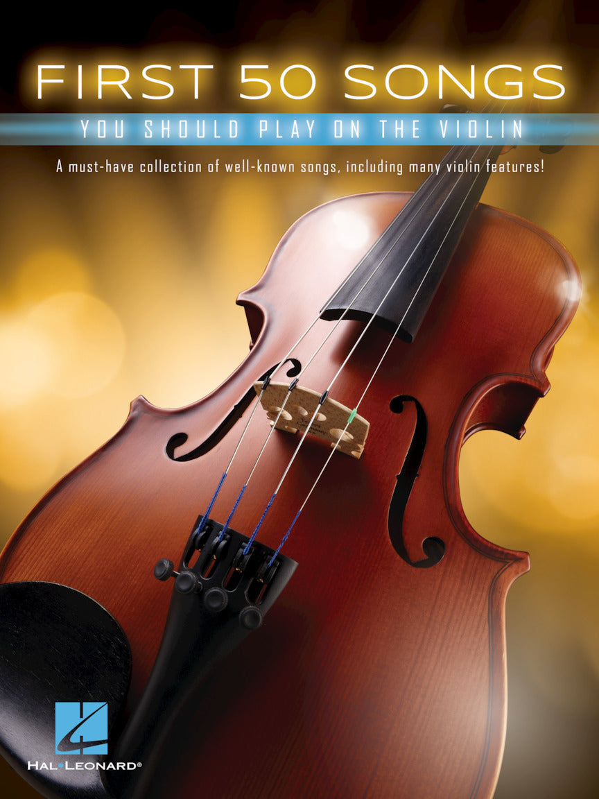 First 50 Songs You Should Play on the Violin (Viool)