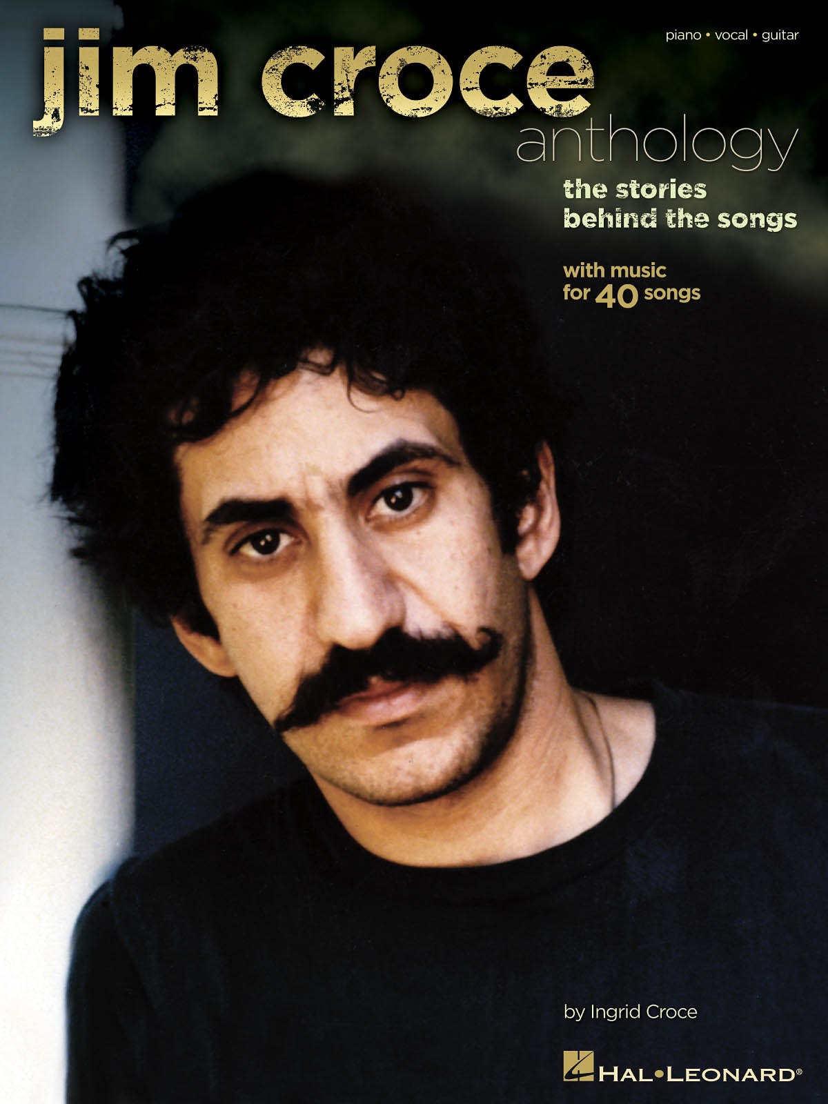 Jim Croce Anthology – The Stories Behind the Songs | Piano, zang en gitaar