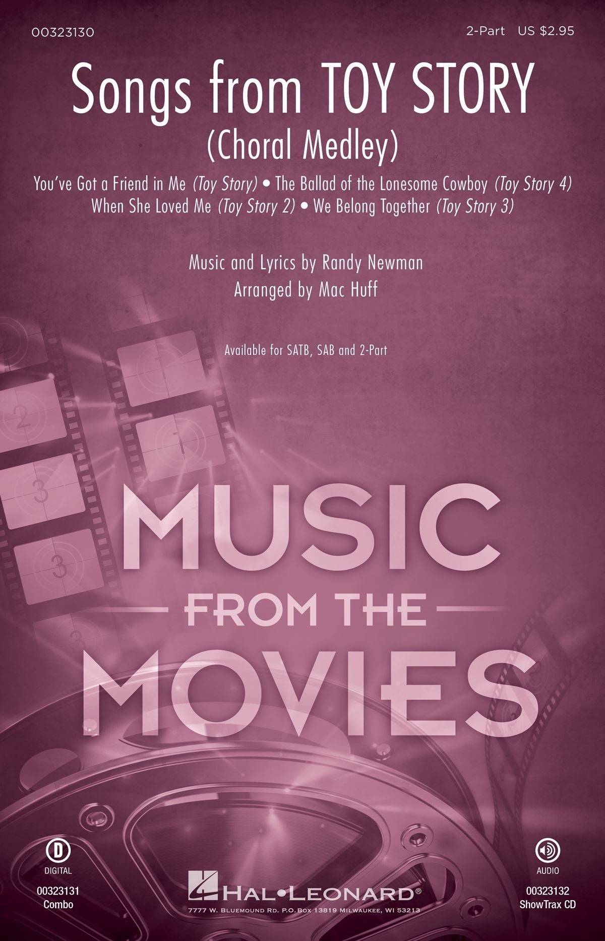 Songs from Toy Story – Choral Medley - Music from the Motion Picture Soundtrack