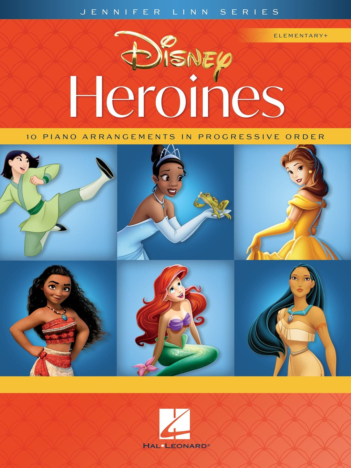 Disney Heroines – Jennifer Lin Series - 10 Piano Arrangements in Progressive Order | piano