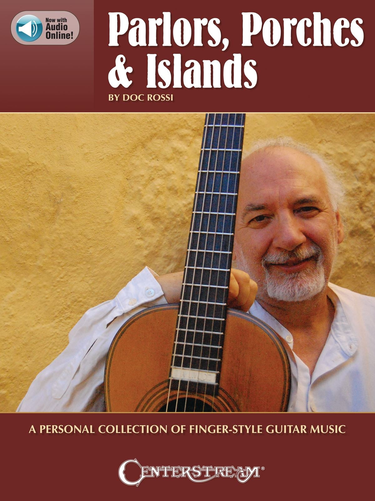 Parlors, Porches & Islands – A Personal Collection of Fingerstyle Guitar Music | Gitaar