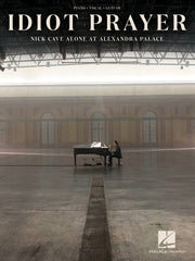 Nick Cave: Idiot Prayer | Piano, zang en gitaar