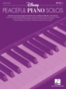 Disney Peaceful Piano Solos - Book 2 – Softer, gentler arrangements of 34 more favorites