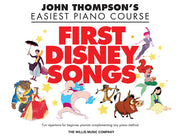 First Disney Songs – John Thompson's Easiest Piano Course - 8 Disney Solos | piano