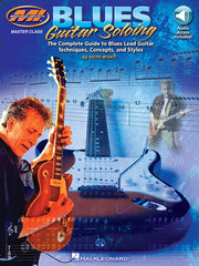 Blues Guitar Soloing: Master Class Series – The Complete Guide to Blues Guitar Soloing Techniques, Concepts, and Styles | Gitaar