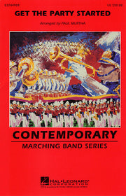 Get the party started | Marching Band
