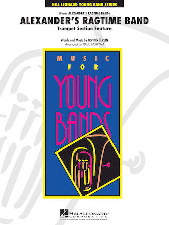 Alexander's Ragtime Band – Trumpet Section Feature | Harmonieorkest