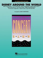 Disney Around the World – Medley - 10 Favorites | Concert Band