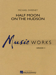 Half Moon on the Hudson | Harmonieorkest