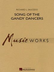 Song of the Gandy Dancers | Harmonieorkest