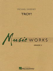Troy! | Harmonieorkest