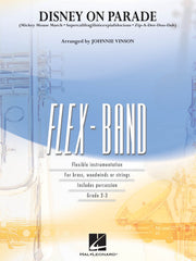 Disney on Parade – Mickey Mouse March - Supercalifragilisticexpialidocious - Zip-A-Dee-Doo-Dah | 5-Part Flexible Band and Opt. Strings