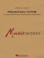 Mountain Thyme – A setting of Wild Mountain Thyme/The Braes of Balquhidder | Harmonieorkest
