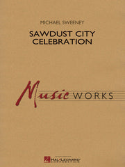 Sawdust City Celebration | Harmonieorkest
