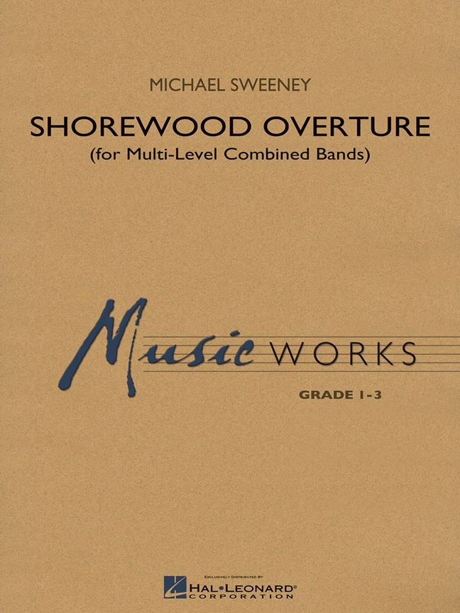 Shorewood Overture (Score Level 3) – for Multi-level Combined Bands | Harmonieorkest