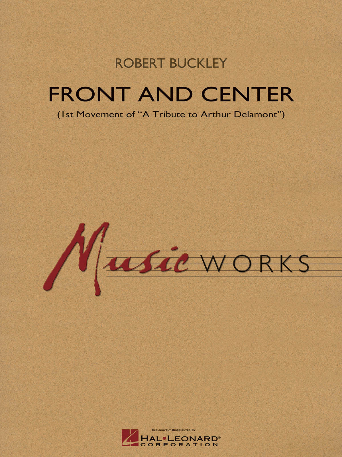 Front and Center – First Movement of A Tribute to Arthur Delamont | Harmonieorkest