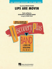 Lips are Movin' | Harmonieorkest