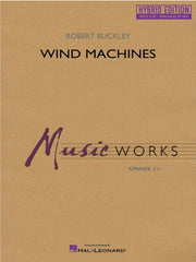 Wind Machines (hybrid Edition) | Harmonieorkest