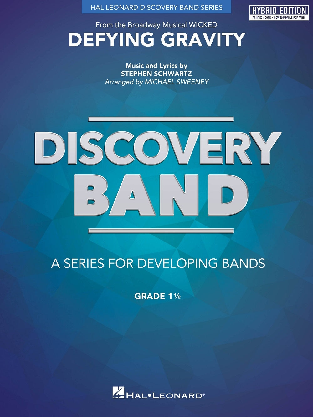 Defying Gravity (Hybrid Edition) – Hybrid Edition (Score + Unlimited Digital Parts) | Harmonieorkest