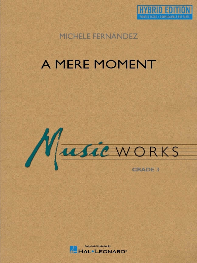A Mere Moment (hybrid Edition) | Harmonieorkest