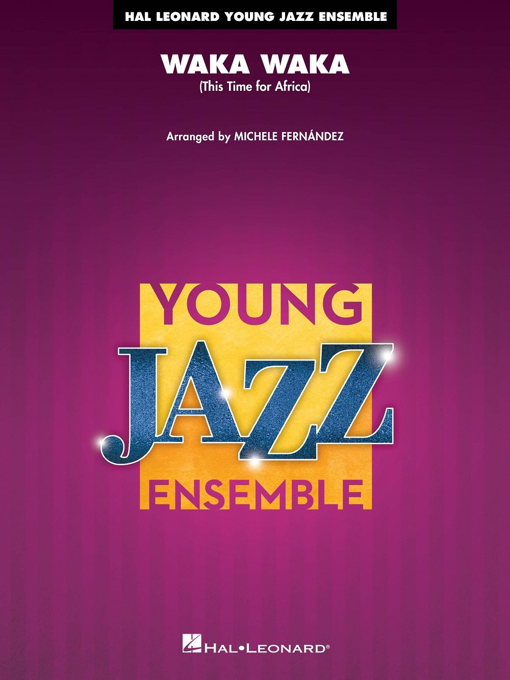 Waka Waka (This Time for Africa) | Jazz Ensemble