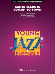 Santa Claus Is Comin' to Town | Jazz Ensemble