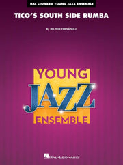 Tico's South Side Rumba | Jazz Ensemble