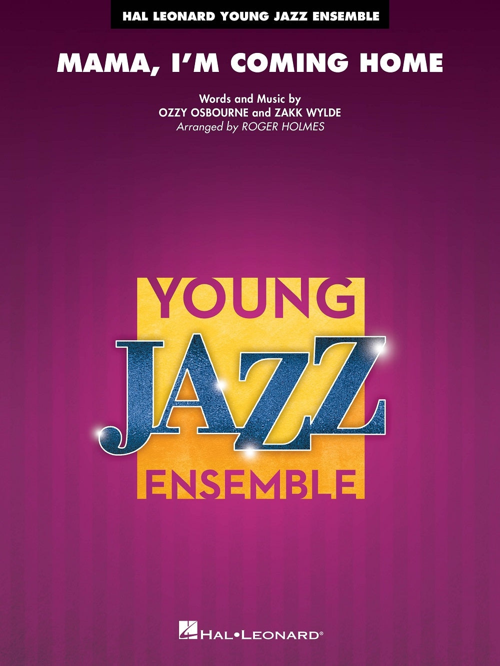 Mama, I'm Coming Home – (Full Score) | Jazz Ensemble