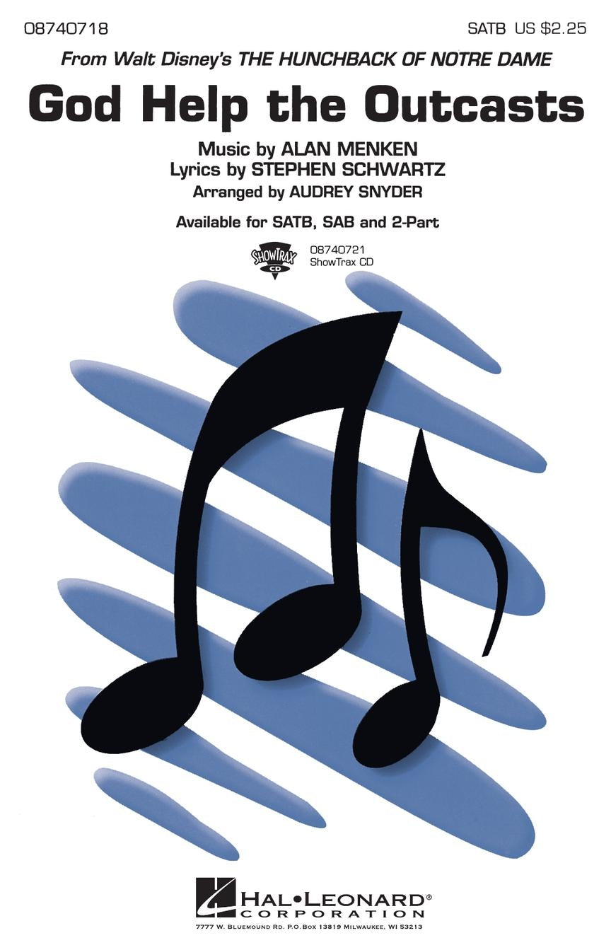 God Help the Outcasts – from The Hunchback of Notre Dame | arr. Audrey Snyder