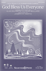 God Bless Us Everyone – from Disney's A Christmas Carol | arr. Joseph M. Martin