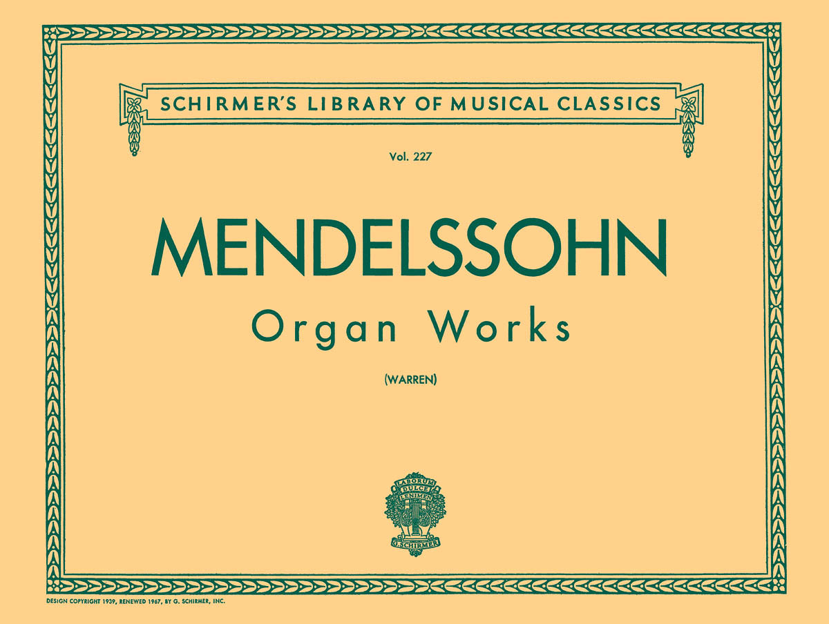 Mendelssohn-Bartholdy: Organ Works, Op. 37/65