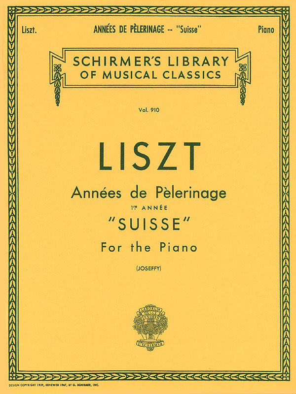 Liszt: Annees De Pelerinage Book 1- Suisse