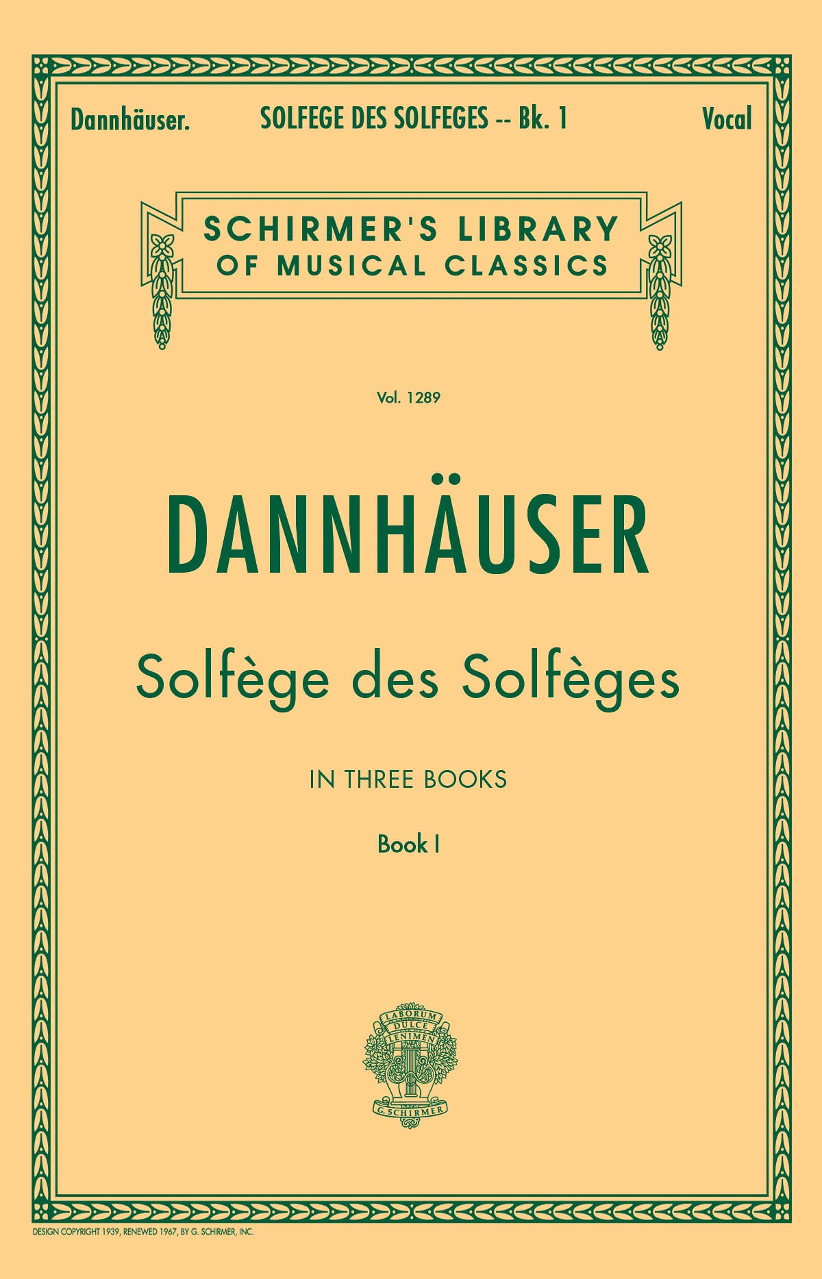 Dannhauser: Solf?ge des Solf?ges - Book I