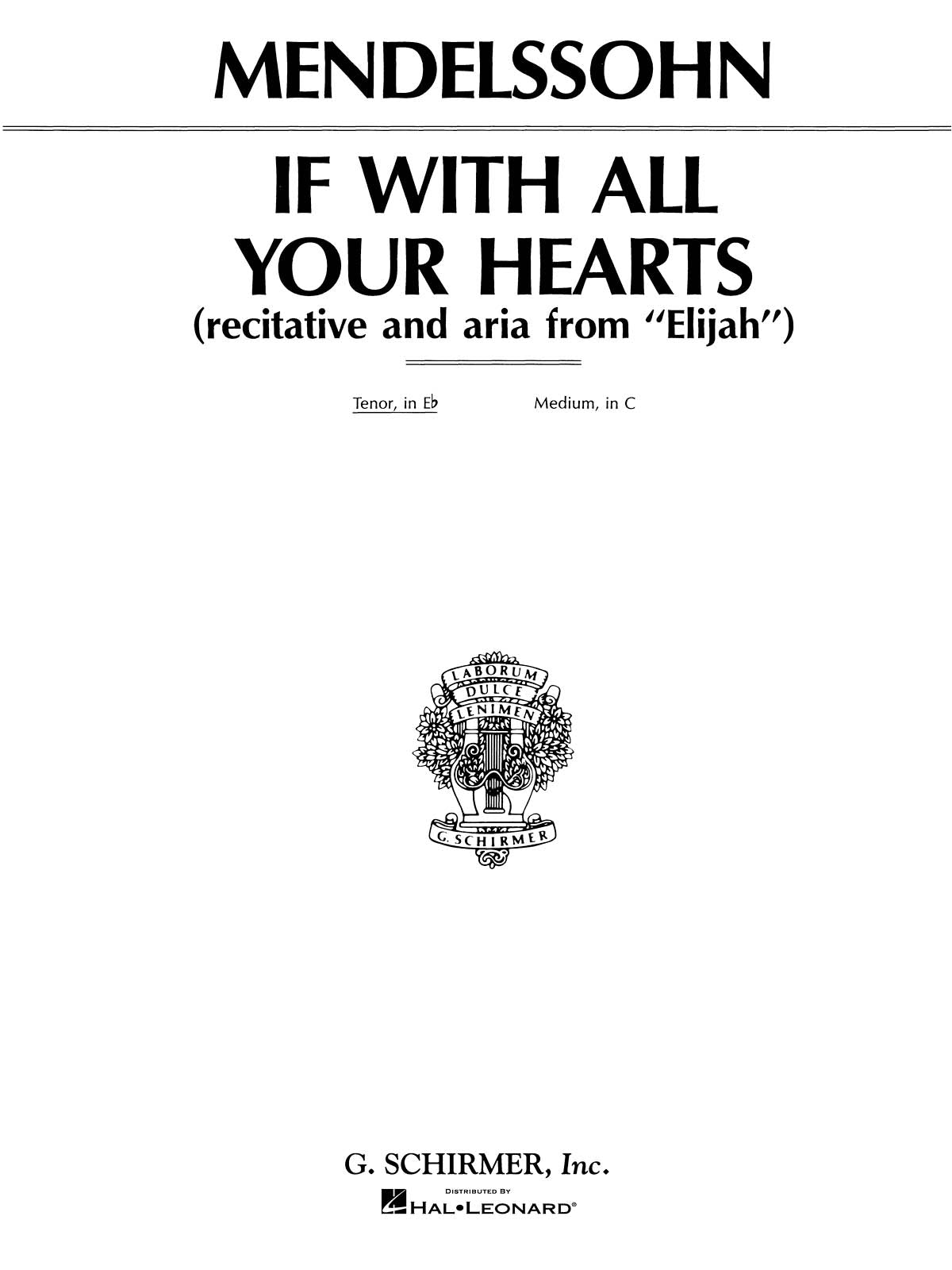 Mendelssohn: If With All Your Hearts (from Elijah)