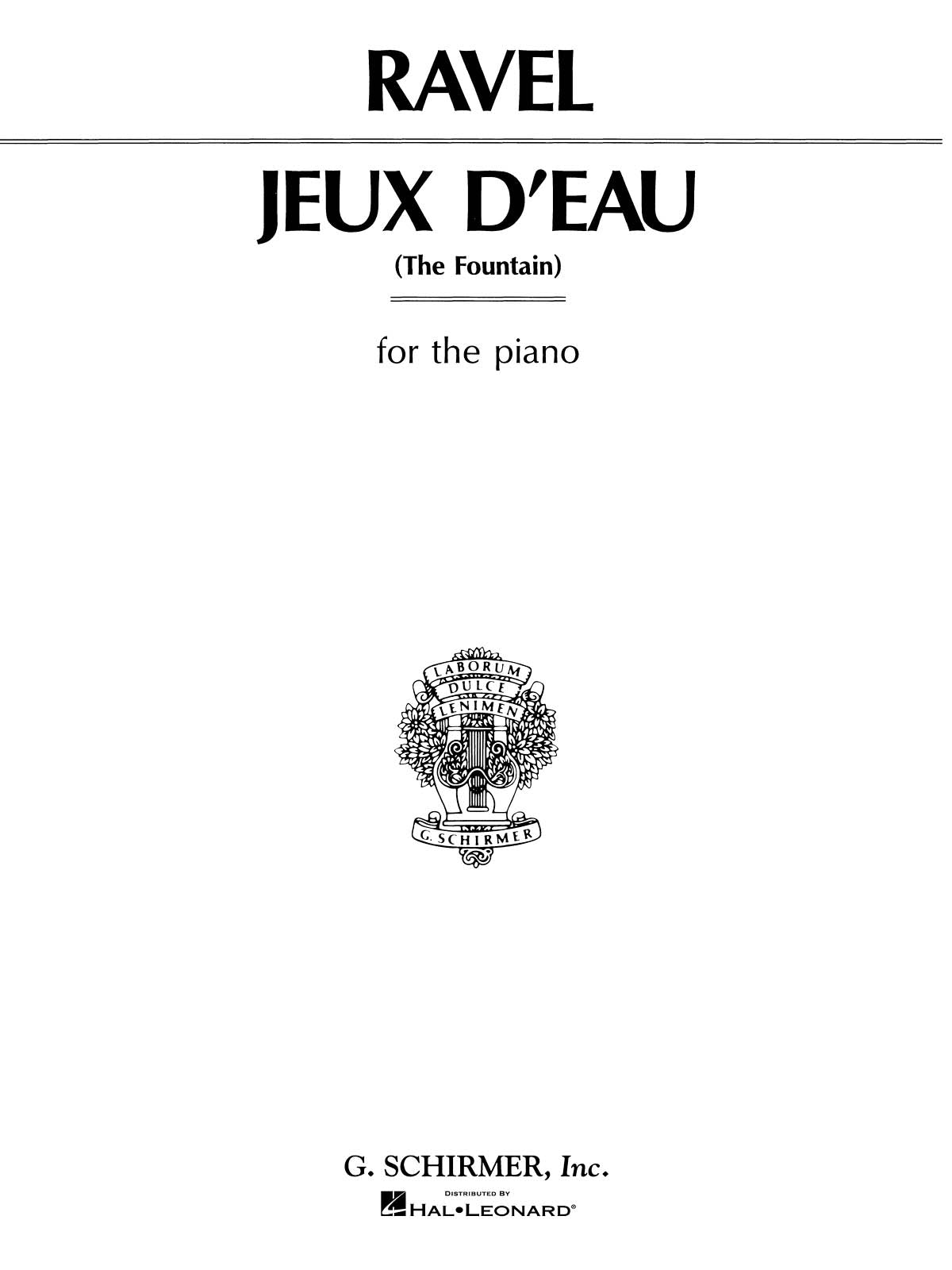 Ravel: Jeaux d'Eau (The Fountain)