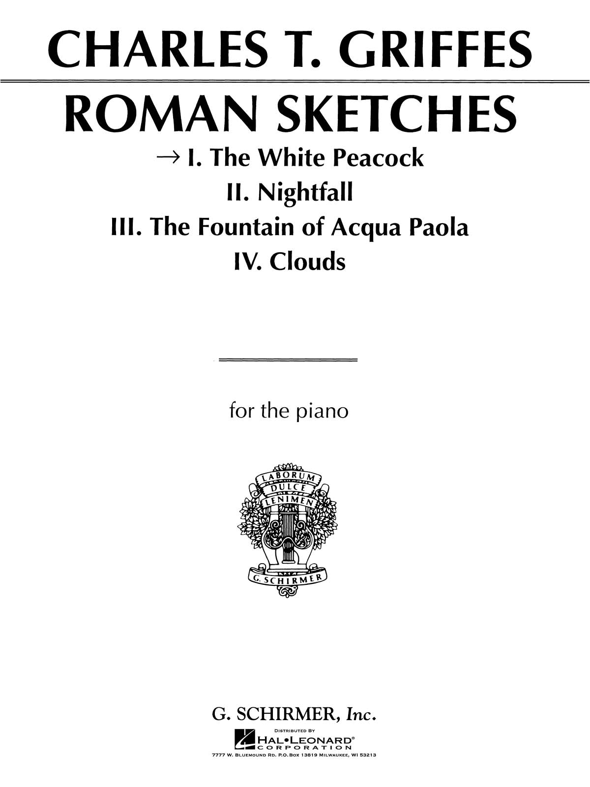 Griffes: White Peacock, Op. 7 (From Roman Sketches)
