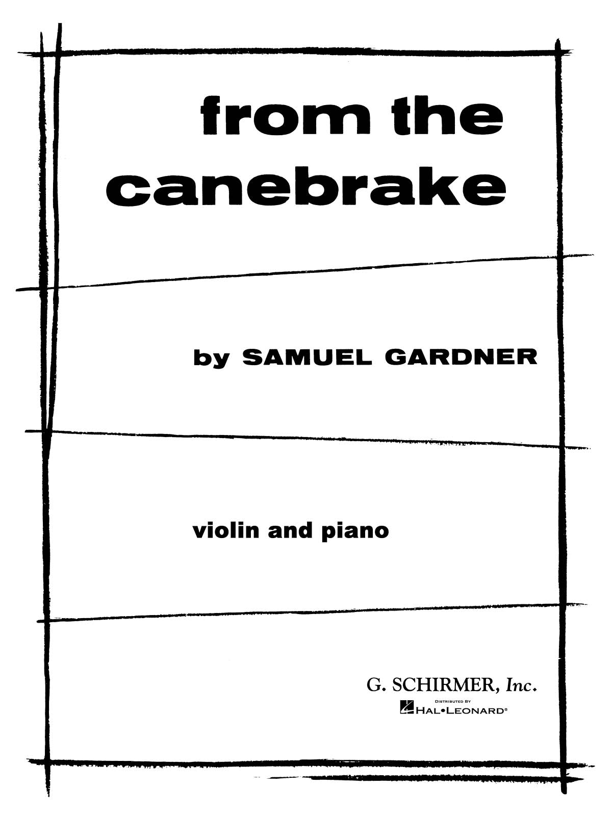 Gardner: From the Canebrake