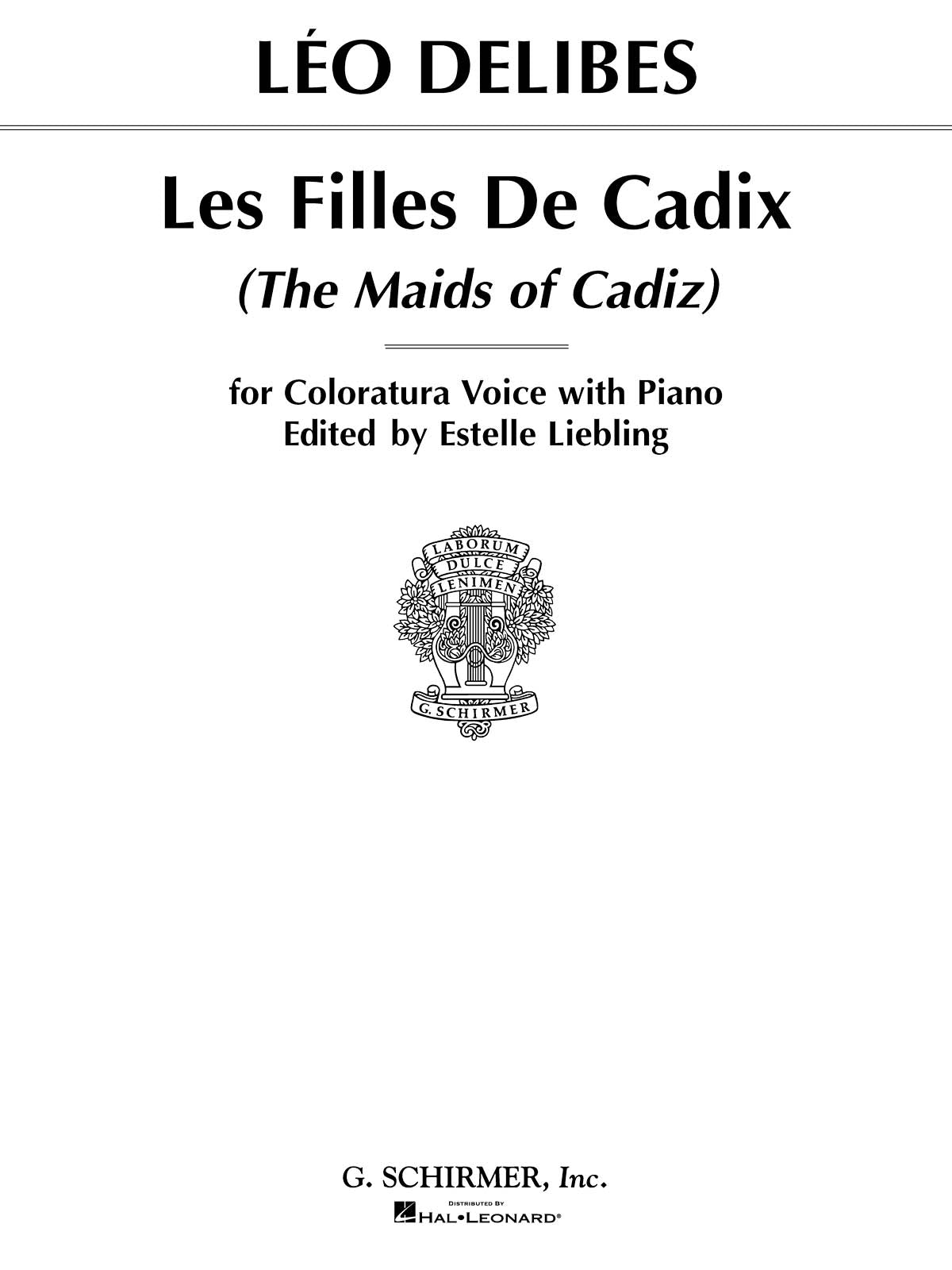 Delibes: Les filles de Cadix (The Maids of Cadiz)