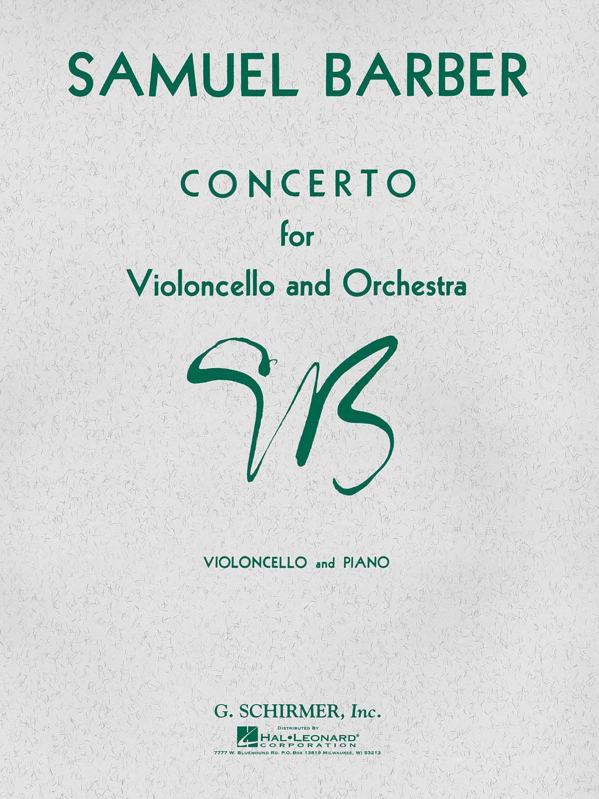 Barber: Concerto Op. 22 For Violoncello And Orchestra