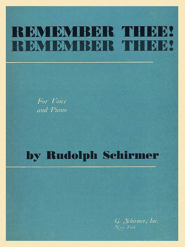 Schirmer: Remember Thee Vo/Pno