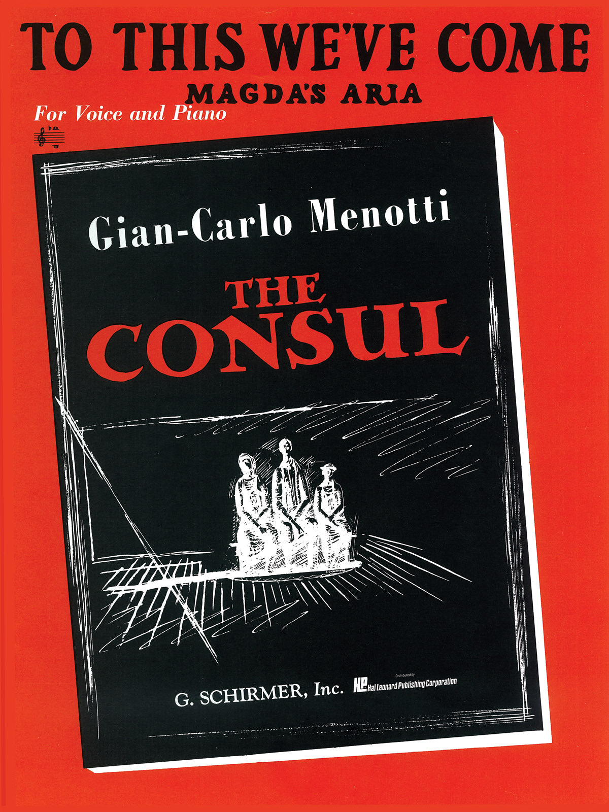 Menotti: To This We've Come (Magda's Aria)