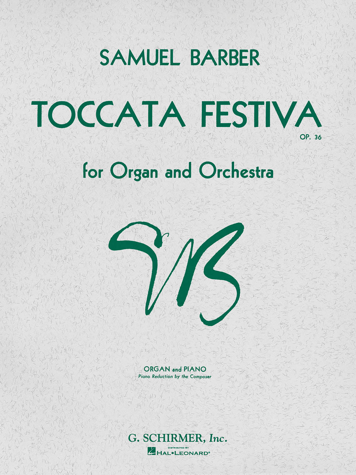 Barber: Toccata Festiva, Op. 36