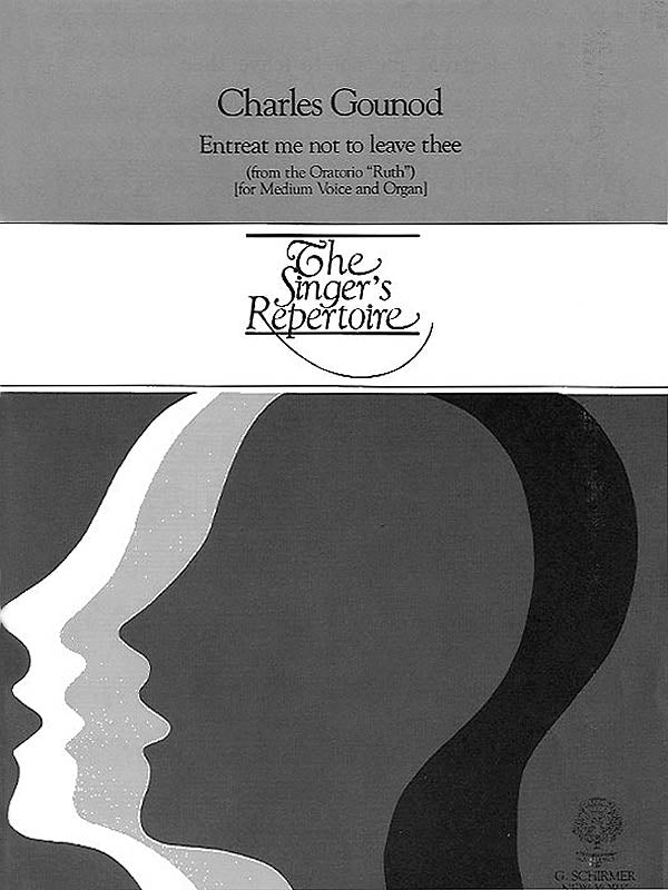 Gounod: Entreat Me Not to Leave Thee (Song of Ruth)