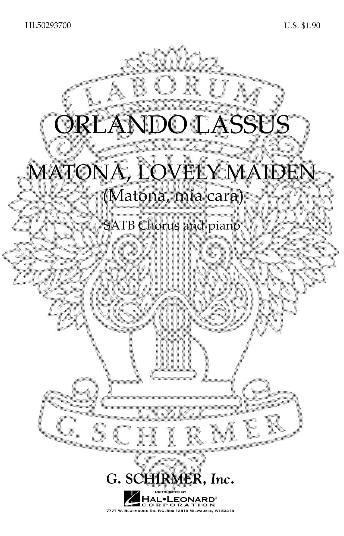 Lassus: Matona Lovely Maiden Matona, Mia Cara