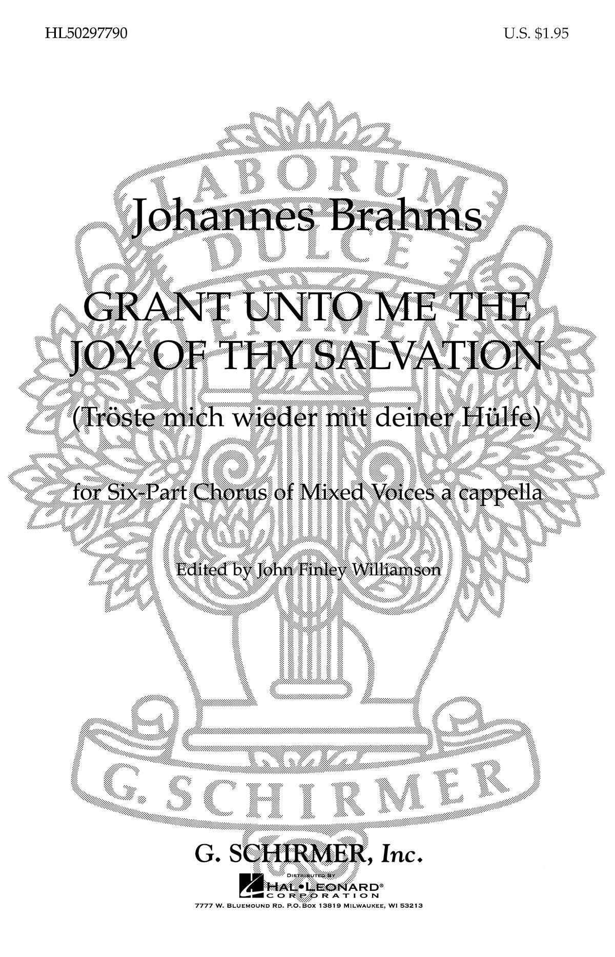 Brahms: Grant Unto Me The Joy Of Thy Salvation