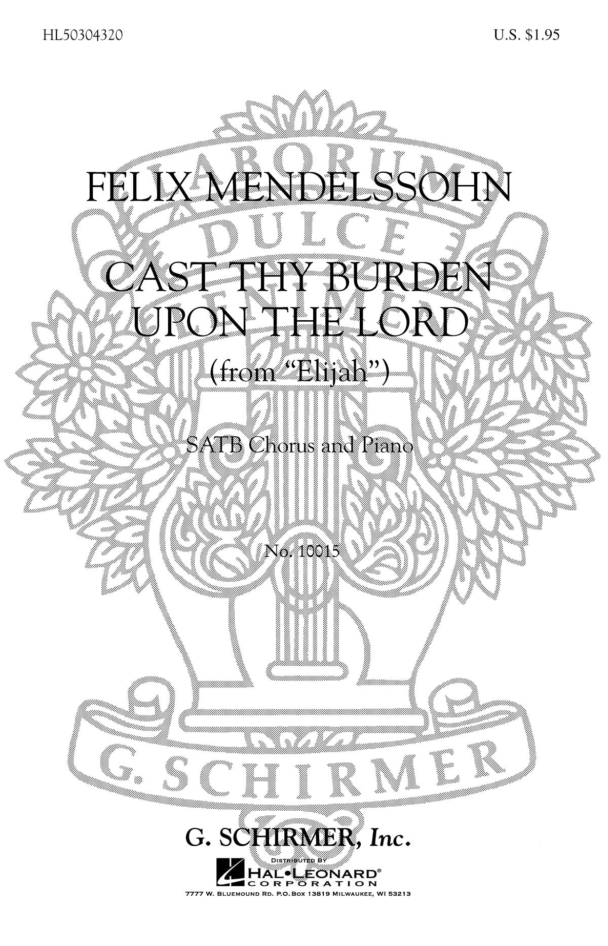 Bartholdy: Cast Thy Burden