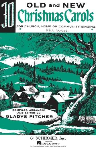 Thirty Old & New Christmas Carols