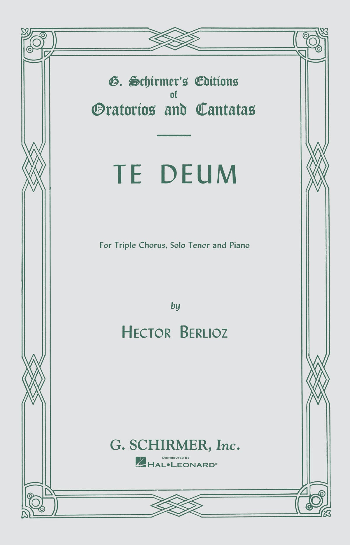 Berlioz: Te Deum