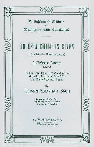 Bach: Cantata No. 142: Uns ist ein Kind geboren